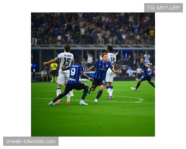 小图拉姆两场3球2助攻，5000万巨星原地复活，国米连赢6场争冠